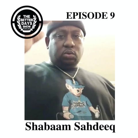 Interview – Shabaam Sadeeq